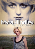Myra Hindley: The Untold Story (сериал)