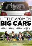Little Women, Big Cars