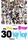 And You Dont Stop: 30 Years of Hip-Hop (многосерийный)