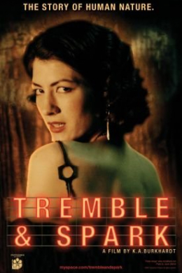 Tremble &amp; Spark
