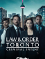 Закон и порядок Торонто: Преступные намерения (сериал)