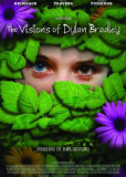 The Visions of Dylan Bradley