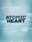 Atomic Heart