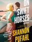 На быстрых лошадях