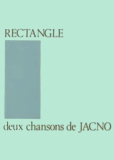 Rectangle - Deux chansons de Jacno
