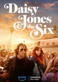 Дейзи Джонс и The Six (сериал)