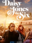 Дейзи Джонс и The Six (сериал)