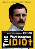 The Professional Idiot