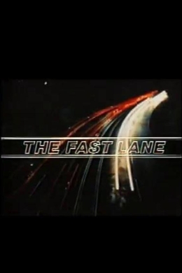 The Fast Lane (сериал)
