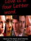Love Is a Four-Letter Word