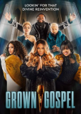 Grown & Gospel (сериал)