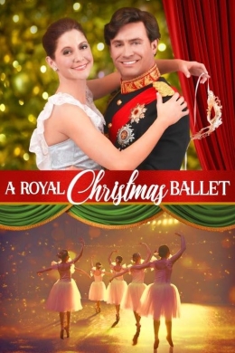 A Royal Christmas Ballet