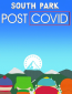 Южный Парк: После COVID’а