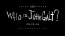 Atlas Shrugged 3: Who is John Galt? Teaser Trailer 