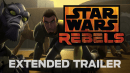 Star Wars Rebels: Extended Trailer (Official) 