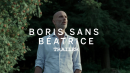 BORIS SANS BEATRICE (2016) - Trailer